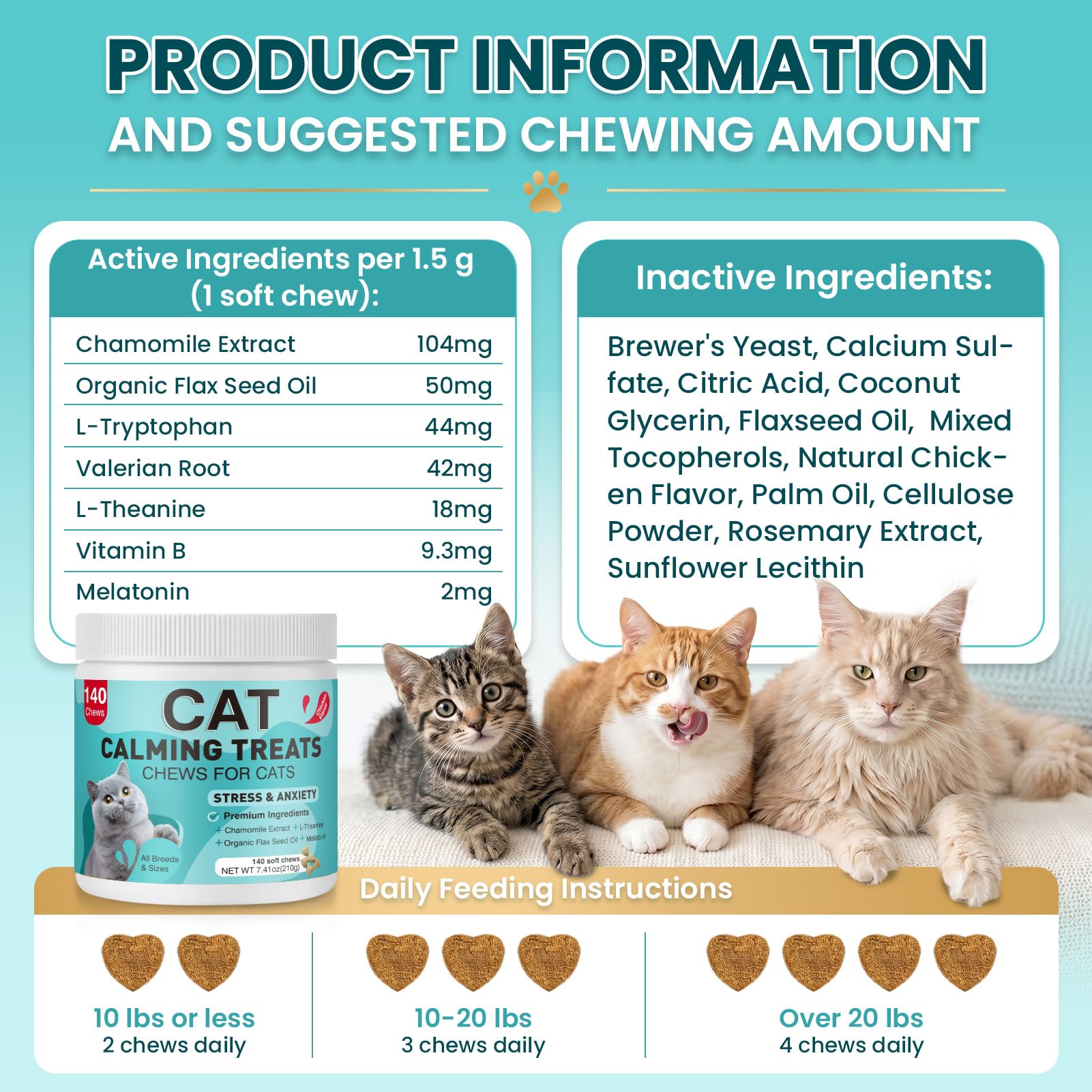 Cat Calming Treats active and inactive ingredient lists with weight-based daily feeding instructions
